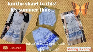 DIY: Summer clothes from kurta shawl//sharing is caring #dressmaking