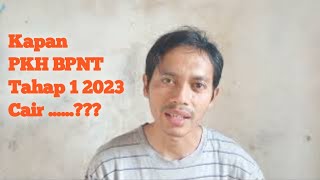 Kapan PKH BPNT Tahap 1 th 2023 Cair