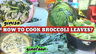 HOW TO COOK BROCCOLI LEAVES?