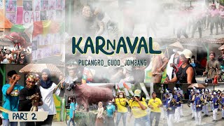 Karnaval Desa Pucangro - Jombang | Part 2 | HUT RI ke-77