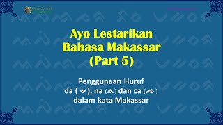 Belajar Bahasa Daerah Makassar Bagian 5