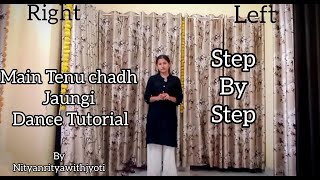 Main Tenu chadh Jaungi dance tutorial ,Shaheer Sheikh, Zahrah S K , Tanishk B