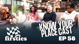 Know Your Place Cast | Firsties EP 56