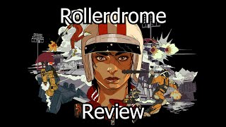 Rollerdrome Review - Rolling Out The Bloodshed