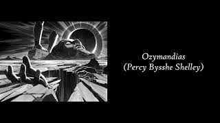 Ozymandias - Percy Bysshe Shelley