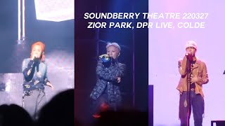 220327 soundberry theatre zior park, dpr live & colde fancams