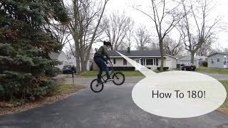 BMX How To: 180. ( Easiest Way )