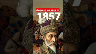 Bahadur shah Zafar 1857 revolt #shorts