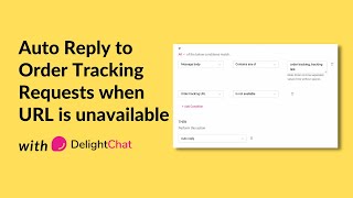 Auto Reply Tracking URL Not Available with DelightChat 🤩