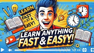 HOW TO LEARN  ANYTHING EASY AND FAST || BE MASTER || PIYUSH MUDAD