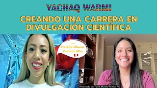 Creando una carrera en divulgación científica con Fiorella Olivera Venturo, MSc