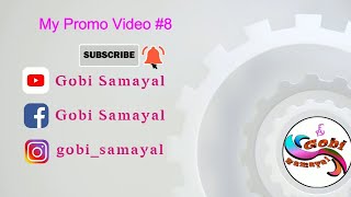 My Promo Video #8 | 71 to 80 Videos | 8th ten Videos | Gobi Samayal