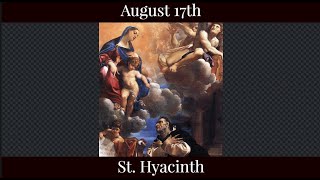 Sat Aug 17 2024 - St. Hyacinth