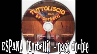 ESPANA  (Corbetti)  paso double