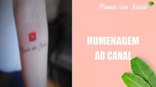 Fiz uma Tatuagem em Homenagem ao Canal😍 - Mamão com Açúcar