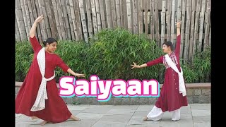 Saiyaan | Dance Cover | Kailash Kher  | Gurpreet | Mohini |