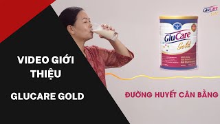 Làm Video giới thiệu - Sữa Nutricare Glucare Gold | Dịch vụ quay TVC | Sản xuất phim doanh nghiệp