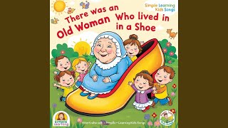 There Was an Old Woman Who Lived in a Shoe