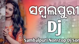 sambalpuri dj song || New Sambalpuri Dj Song || sambalpuri song || song dj remix