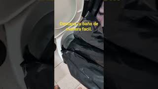 como destapar un baño, wc o inodoro de una manera fácil, rápida y económica.