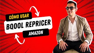 BQOOL, el repricer más sencillo para Amazon - Qué es, funcionalidades, beneficios y opiniones