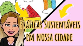 Educação Ambiental - Práticas Sustentáveis na Semana do Meio Ambiente