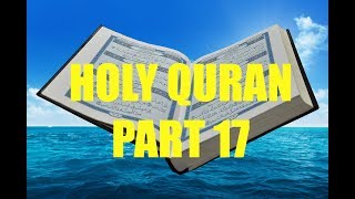 Recitation of Holy Quran Part 17/30