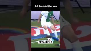 SKILL SEPAKBOLA DI LUAR NALAR,#shorts #sepakbola