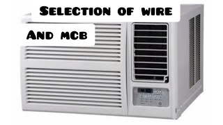 MCB and wire selection for 1 ton ac | Naresh Kumar