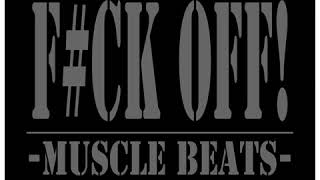 Muscles. Beats. F-ck  off.   Dablackops.com