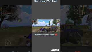 Full rich enemy Vs @Ultronplayzyt538