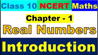 Class 10 Math Ch 1 Introduction|Ch 1 Real Numbers|Maths|NCERT|Intro|CBSE|Chapter 1|NCERT Solutions