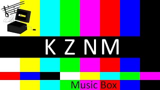 KZNM - Music box