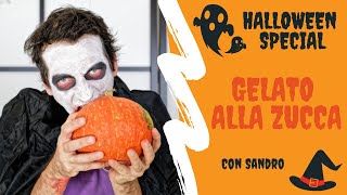 #Halloween Special - Gelato alla zucca (creepy ice cream) con Sandro