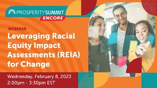 Leveraging Racial Equity Impact Assessments (REIA) for Change