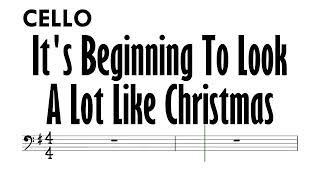 It's Beginning To Look  A Lot Like Christmas Cello Sheet Music Backing Track Partitura