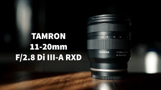 #TAMRON#タムロン#11-20 タムロン 11-20mm F/2.8 Di III-A RXD レンズreview