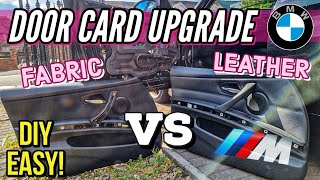 Leather Door Card Upgrade | How to | BMW E90