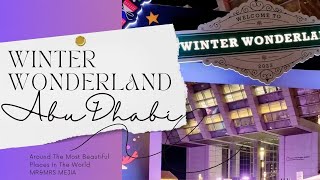 WINTER WONDER LAND 2023 ABU DHABI | MR&MRS MEJIA #winterwonderland #abudhabi #almariahmall