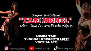 "TARI MONEL" Oleh : Sava Annora Fidela Wijaya