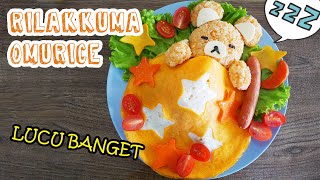 Resep OMURICE RILAKKUMA, Cara Membuat KYARABEN Lucu banget