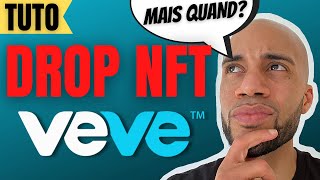 TUTO VEVE | COMMENT SAVOIR QUAND IL Y A UN DROP NFT VEVE!?