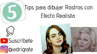 5 Tips para dibujar rostros con efecto realista [consejos]