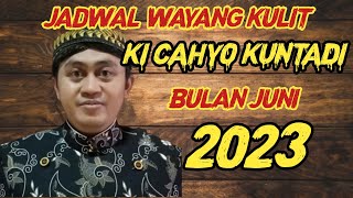 TERBARU ❗❗ JADWAL WAYANG KULIT KI CAHYO KUNTADI BULAN JUNI 2023