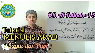 Tutorial Menulis ARAB #4 - (QS. Al-fatihah : 1-5)