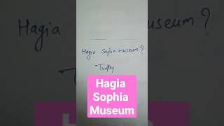 Hagia Sophia museum  upsc #shorts #youtubeshorts