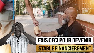 Comment sortir de L’instabilité FINANCIÈRE