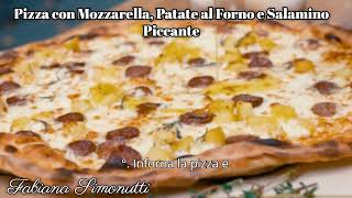 Pizza con Mozzarella, Patate al Forno e Salamino Piccante 🍕🍽