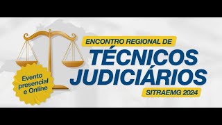 Análise de conjuntura e evolução das lutas dos técnicos judiciários e dos servidores públicos