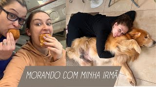 MORANDO COM MINHA IRMÃ EM OUTRO ESTADO - VLOG! | Duda Fernandes